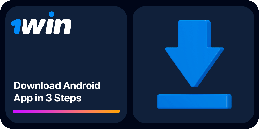 1win android app download instruction