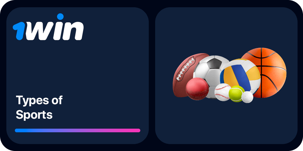 1ypes of sports to bet on 1win app